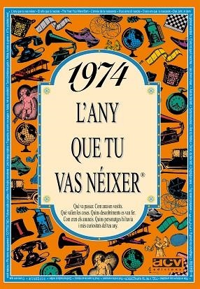 1974 L'ANY QUE TU VAS NEIXER % | 9788489589124 | COLLADO BASCOMPTE, ROSA