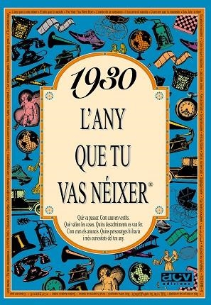 1930: L'ANY QUE TU VAS NEIXER | 9788488907158 | COLLADO BASCOMPTE, ROSA