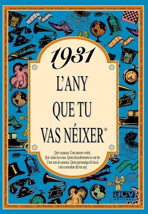 1931: L'ANY QUE TU VAS NEIXER | 9788488907165 | COLLADO BASCOMPTE, ROSA