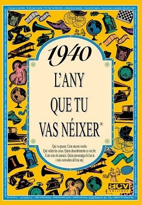 1940 L'ANY QUE TU VAS NEIXER | 9788488907257 | COLLADO BASCOMPTE, ROSA