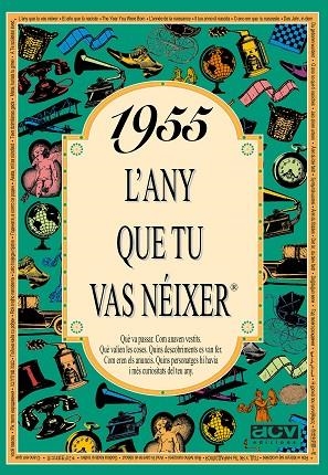 1955 L'ANY QUE TU VAS NEIXER | 9788488907400 | COLLADO BASCOMPTE, ROSA