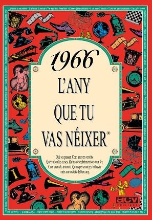 1966 L'ANY QUE TU VAS NEIXER | 9788488907516 | COLLADO BASCOMPTE, ROSA