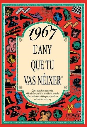 1967: L'ANY QUE TU VAS NEIXER | 9788488907523 | COLLADO BASCOMPTE, ROSA