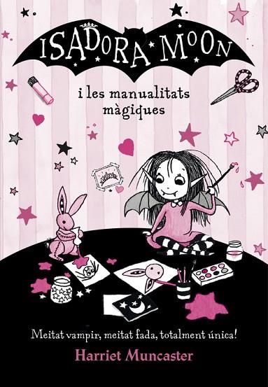 ISADORA MOON 08 I LES MANUALITATS MAGIQUES | 9788420487779 | HARRIET MUNCASTER