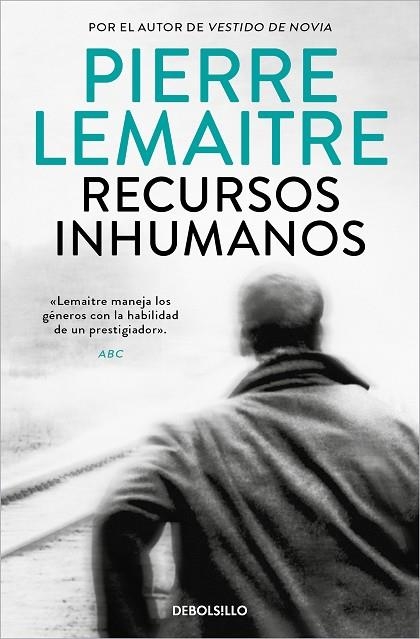 RECURSOS INHUMANOS | 9788466343244 | PIERRE LEMAITRE