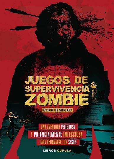 JUEGOS DE SUPERVIVENCIA ZOMBIE | 9788448023867 | JASON WARD