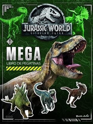 JURASSIC WORLD EL REINO CAIDO MEGALIBRO DE PEGATINAS | 9788408185390 | UNIVERSAL STUDIOS