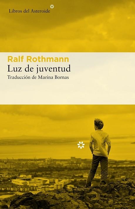 LUZ DE JUVENTUD | 9788417007393 | RALF ROTHMANN