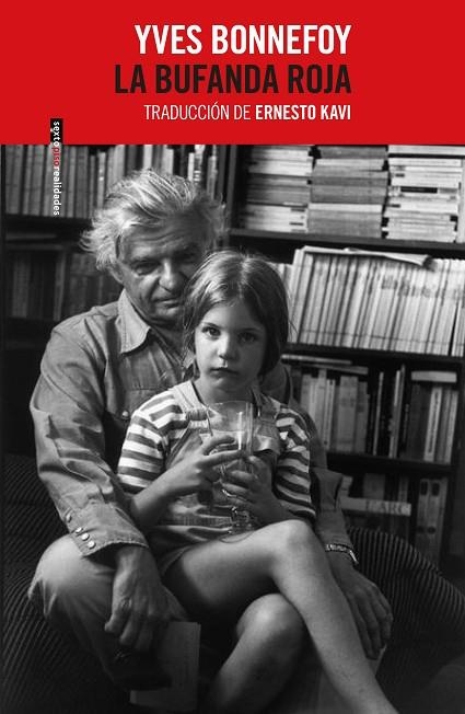 LA BUFANDA ROJA | 9788416677306 | YVES BONNEFOY