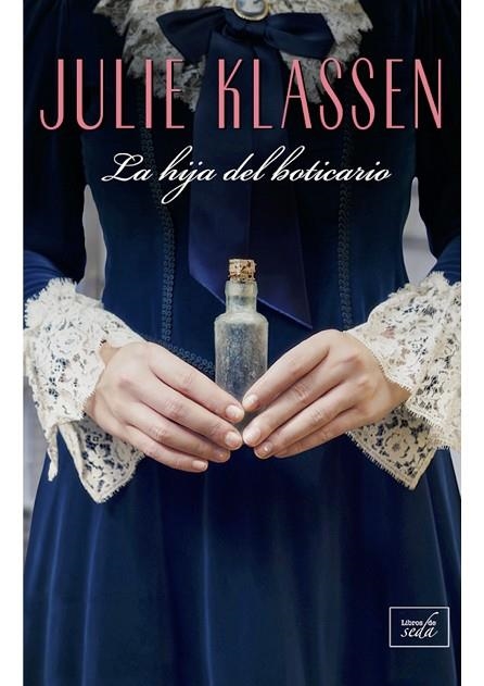 LA HIJA DEL BOTICARIO | 9788416973491 | JULIE KLASSEN