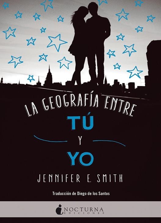 LA GEOGRAFIA ENTRE TU Y YO | 9788416858446 | JENNIFER E. SMITH