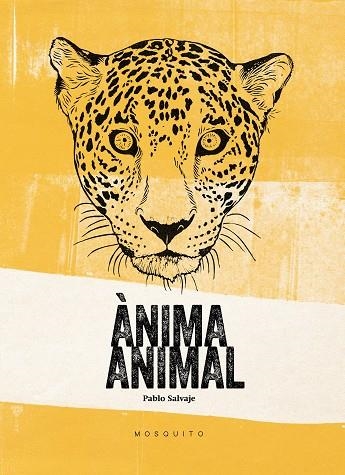 ANIMA ANIMAL | 9788494561672 | PABLO SALVAJE