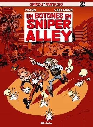 SPIROU Y FANTASIO 54 UN BOTONES EN SNIPER ALLEY | 9788417294113 | YOANN & VEHLMANN