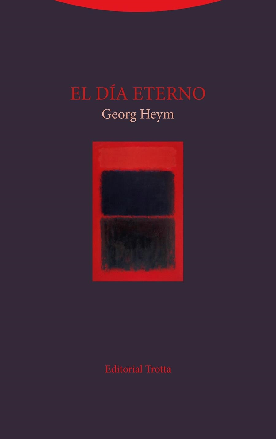 EL DIA ETERNO | 9788498797480 | GEORG HEYM