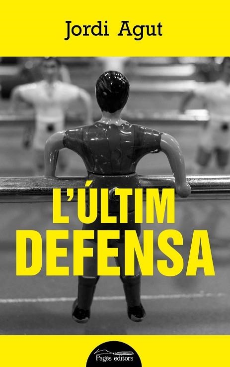 L'ULTIM DEFENSA | 9788499759876 | JORDI AGUT PARRES