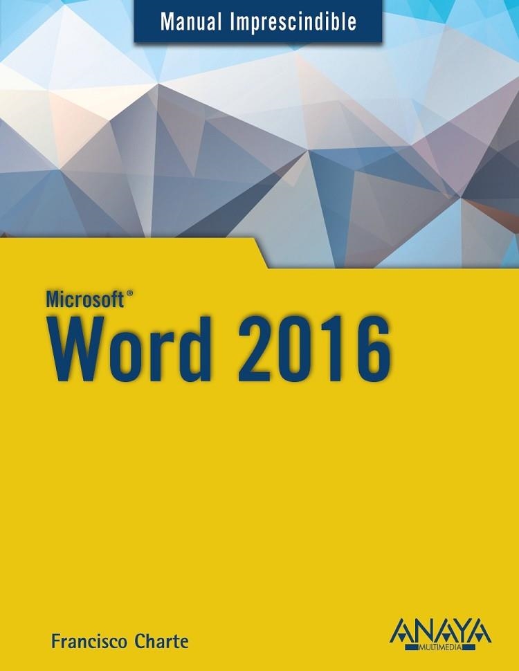 WORD 2016 | 9788441538160 | FRANCISCO CHARTE