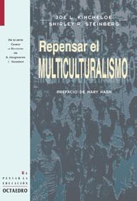 REPENSAR EL MULTICULTURALISMO | 9788480634243 | KINCHELOE, JOE L.