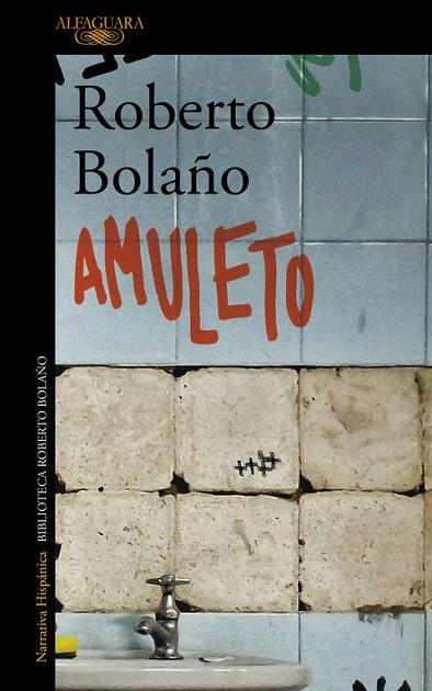 AMULETO | 9788420431581 | ROBERTO BOLAÑO