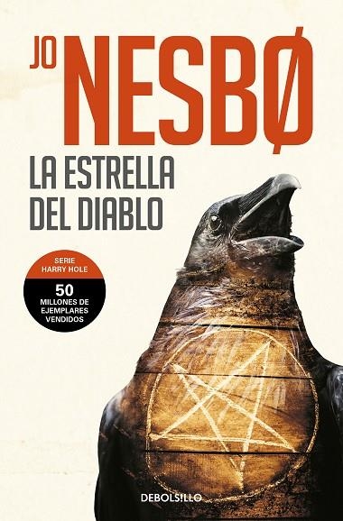 HARRY HOLE 05 LA ESTRELLA DEL DIABLO | 9788466343879 | JO NESBO