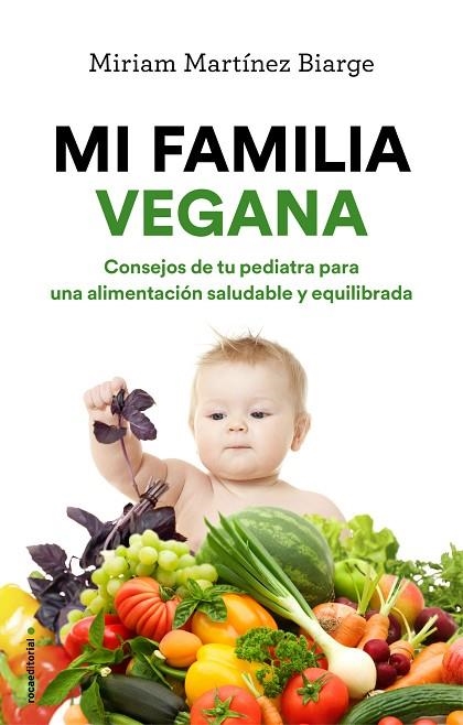 MI FAMILIA VEGANA | 9788417092993 | MIRIAM MARTINEZ BIARGE