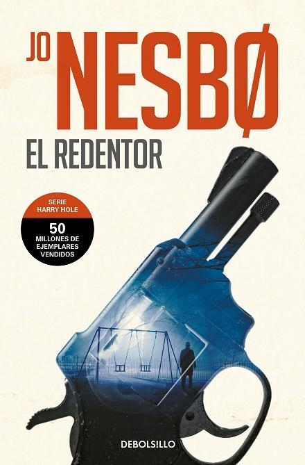 HARRY HOLE 06 EL REDENTOR | 9788466343886 | JO NESBO