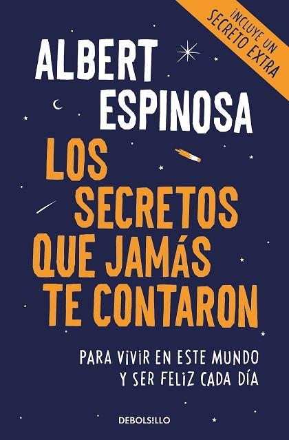 LOS SECRETOS QUE JAMAS TE CONTARON | 9788466346153 | ALBERT ESPINOSA