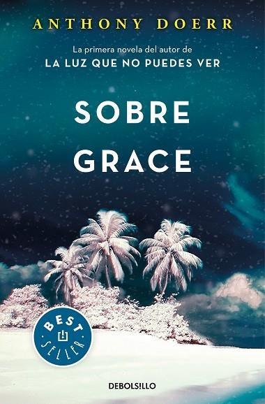 SOBRE GRACE | 9788466343695 | ANTHONY DOERR