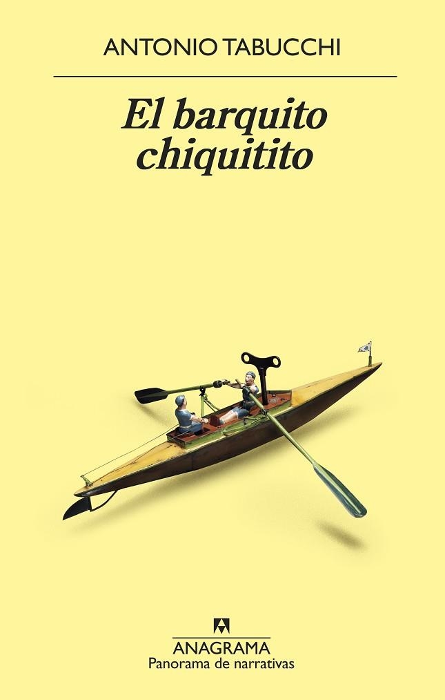 EL BARQUITO CHIQUITITO | 9788433980106 | ANTONIO TABUCCHI