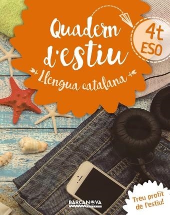 QUADERN D'ESTIU LLENGUA CATALANA 4 ESO | 9788448942045 | VVAA