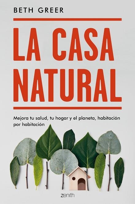 LA CASA NATURAL | 9788408187738 | BETH GREER