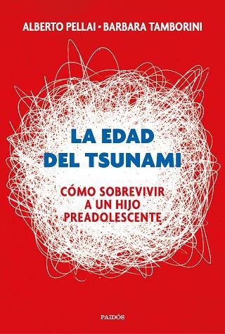 LA EDAD DEL TSUNAMI | 9788449334665 | ALBERTO PELLAI & BARBARA TAMBORINI