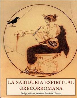 SABIDURÍA ESPIRITUAL GRECORROMANA, LA | 9788497168908 | VARIS AUTORS