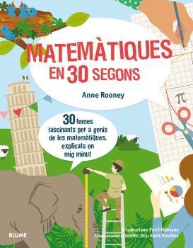 MATEMATIQUES EN 30 SEGONS | 9788417254155 | ANNE ROONEY & PUTRI FEBRIANA