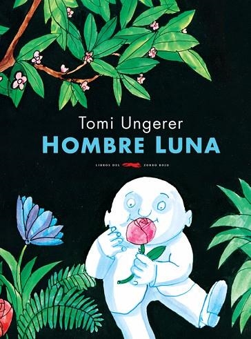 HOMBRE LUNA | 9788494033629 | TOMI UNGERER