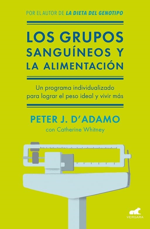 LOS GRUPOS SANGUINEOS Y LA ALIMENTACION | 9788416076338 | CATHERINE WHITNEY & PETER D'ADAMO