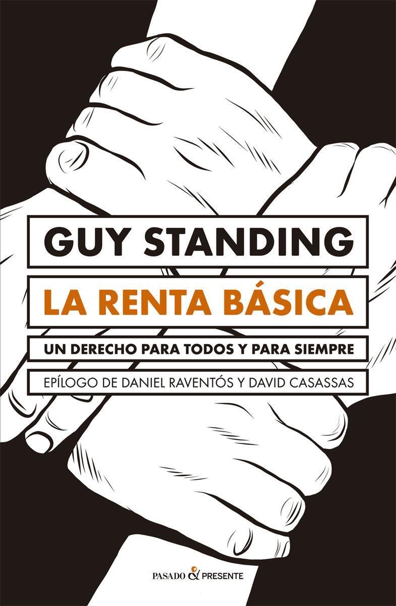 LA RENTA BASICA | 9788494769474 | GUY STANDING