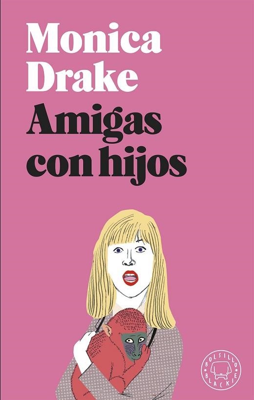 AMIGAS CON HIJOS | 9788417059972 | MONICA DRAKE