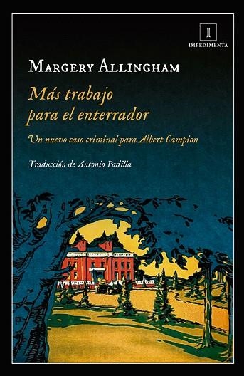 MAS TRABAJO PARA EL ENTERRADOR | 9788417115609 | MARGERY ALLINGHAM