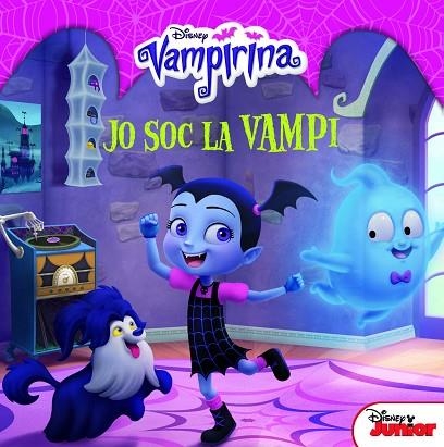 VAMPIRINA JO SOC LA VAMPI | 9788491375647 | DISNEY