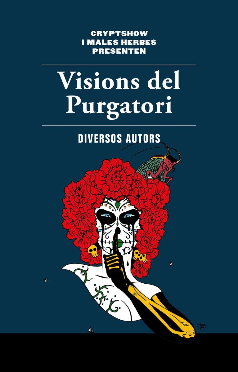 VISIONS DEL PURGATORI | 9788494780066 | VVAA