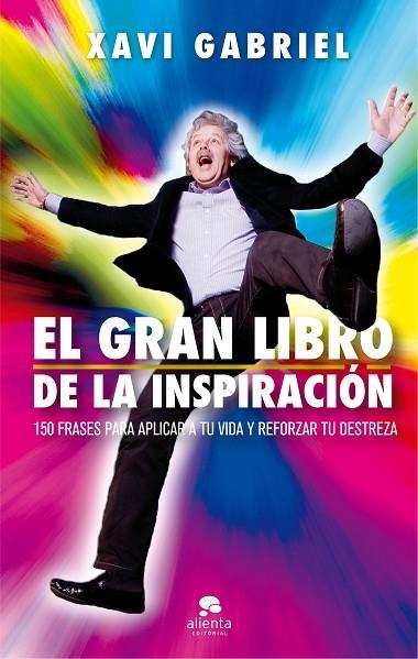 EL GRAN LIBRO DE LA INSPIRACION | 9788416928880 | XAVI GABRIEL