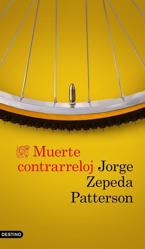 MUERTE CONTRARRELOJ | 9788423354061 | JORGE ZEPEDA PATTERSON