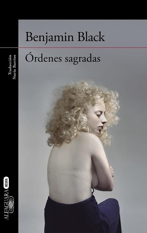 ÓRDENES SAGRADAS | 9788420418834 | BENJAMIN BLACK