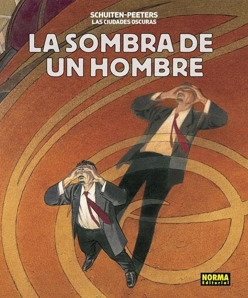 LA SOMBRA DE UN HOMBRE | 9788467931679 | SCHUITEN PEETERS