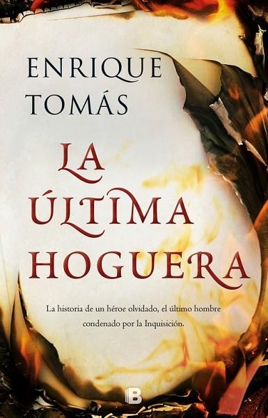 LA ULTIMA HOGUERA | 9788466663335 | ENRIQUE TOMAS