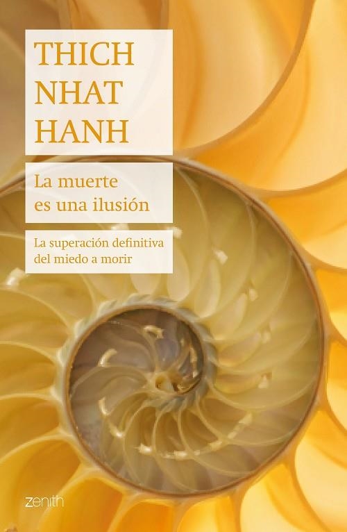 LA MUERTE ES UNA ILUSION | 9788408187714 | THICH NHAT HANH