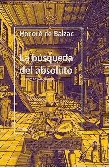 LA BUSQUEDA DEL ABSOLUTO | 9788417281618 | HONORE DE BALZAC