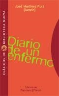 DIARIO DE UN ENFERMO (RUSTEGA) | 9788470307614 | AZORIN (JOSE MARTINEZ RUIZ)