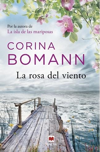 LA ROSA DEL VIENTO | 9788417108540 | CORINA BOMANN