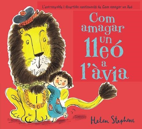 COM AMAGAR UN LLEO A L'AVIA | 9788448850814 | HELEN STEPHENS